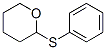 structure of CAS# 20965-36-0, Tetrahydro-2-(Phenylthio)-2H-Pyran;2-Phenylsulfanyltetrahydropyran;2-(Phenylthio)Tetrahydropyran;St5446565
